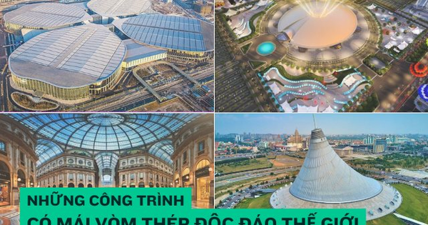 So găng vòm thép lớn nhất hành tinh do Việt Nam tạo ra với những vòm thép độc đáo nhất thế giới: Từ sân vận động trên 1 tỷ USD đến Trung tâm triển lãm hàng triệu m2