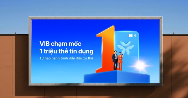 VIB cán mốc 1 triệu thẻ tín dụng: Khẳng định vị thế hàng đầu