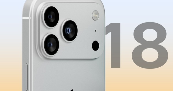 Thế hệ iPhone 18 đỉnh cỡ nào?