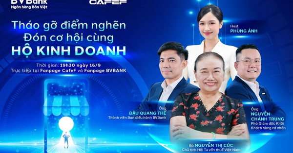 Chuyên gia thuế, ngân hàng giải đáp hàng loạt thắc mắc của hộ kinh doanh trước thời đại mới