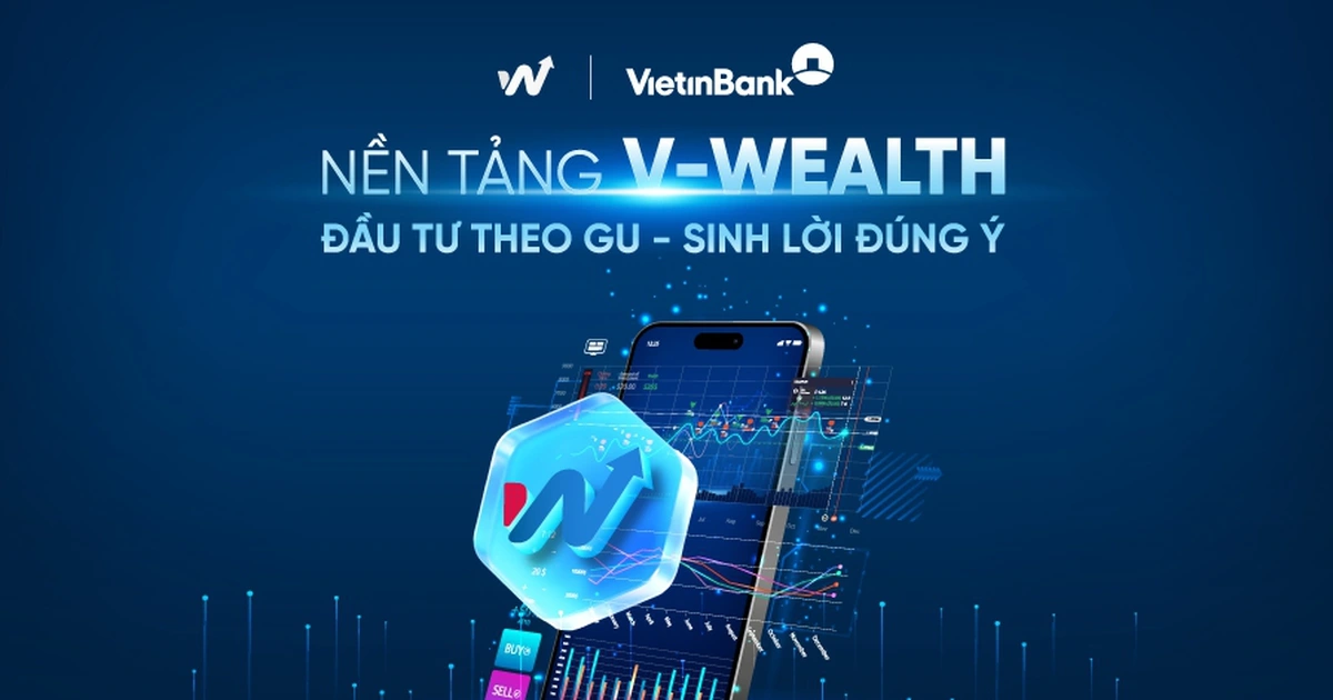 VietinBank ra mắt V-Wealth - Nền tảng đầu tư toàn diện theo xu hướng 'One App - All Wealth'