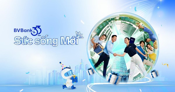 BVBank gửi tặng khách hàng nhiều ưu đãi hấp dẫn Nhân kỷ niệm 33 năm thành lập