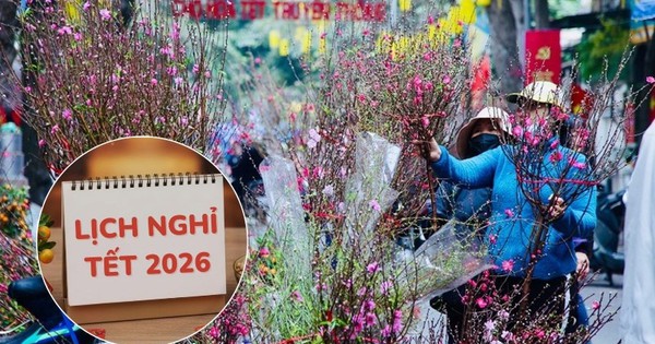 Lịch nghỉ 2026 xịn nhất từ trước đến nay: Tổng cộng 26 ngày lễ, Tết hưởng nguyên lương, nhiều kỳ nghỉ dài