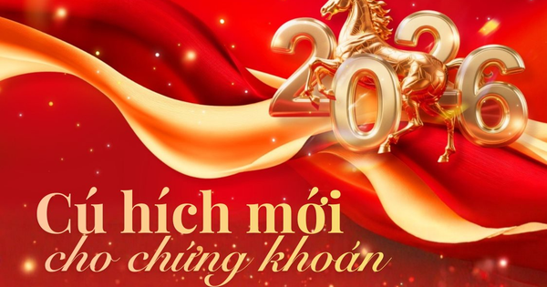 Xuất hiện cú hích mới cho chứng khoán năm 2026, ba nhóm cổ phiếu có dư địa dồi dào để bứt phá