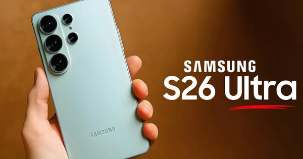 Lộ hình ảnh mới nhất của Galaxy S26 Ultra