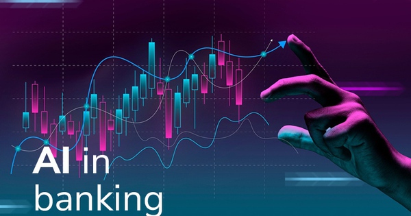 Ngân hàng nên đầu tư AI vào đâu và như thế nào để mang lại hiệu quả cao?