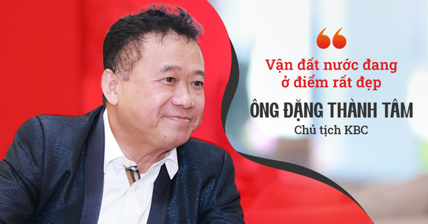 Chủ tịch KBC Đặng Thành Tâm: Bước qua tuổi 60 không còn ân oán nợ đời, tự tin "vận đất nước đang ở điểm rất đẹp"
