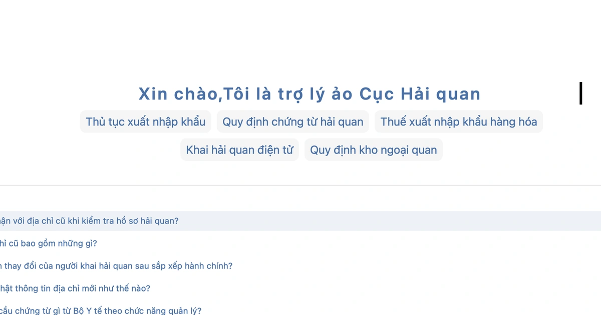 Hải quan thử nghiệm Chatbot AI để hỗ trợ quản lý